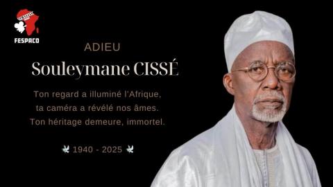 Le FESPACO rend hommage à Souleymane Cissé